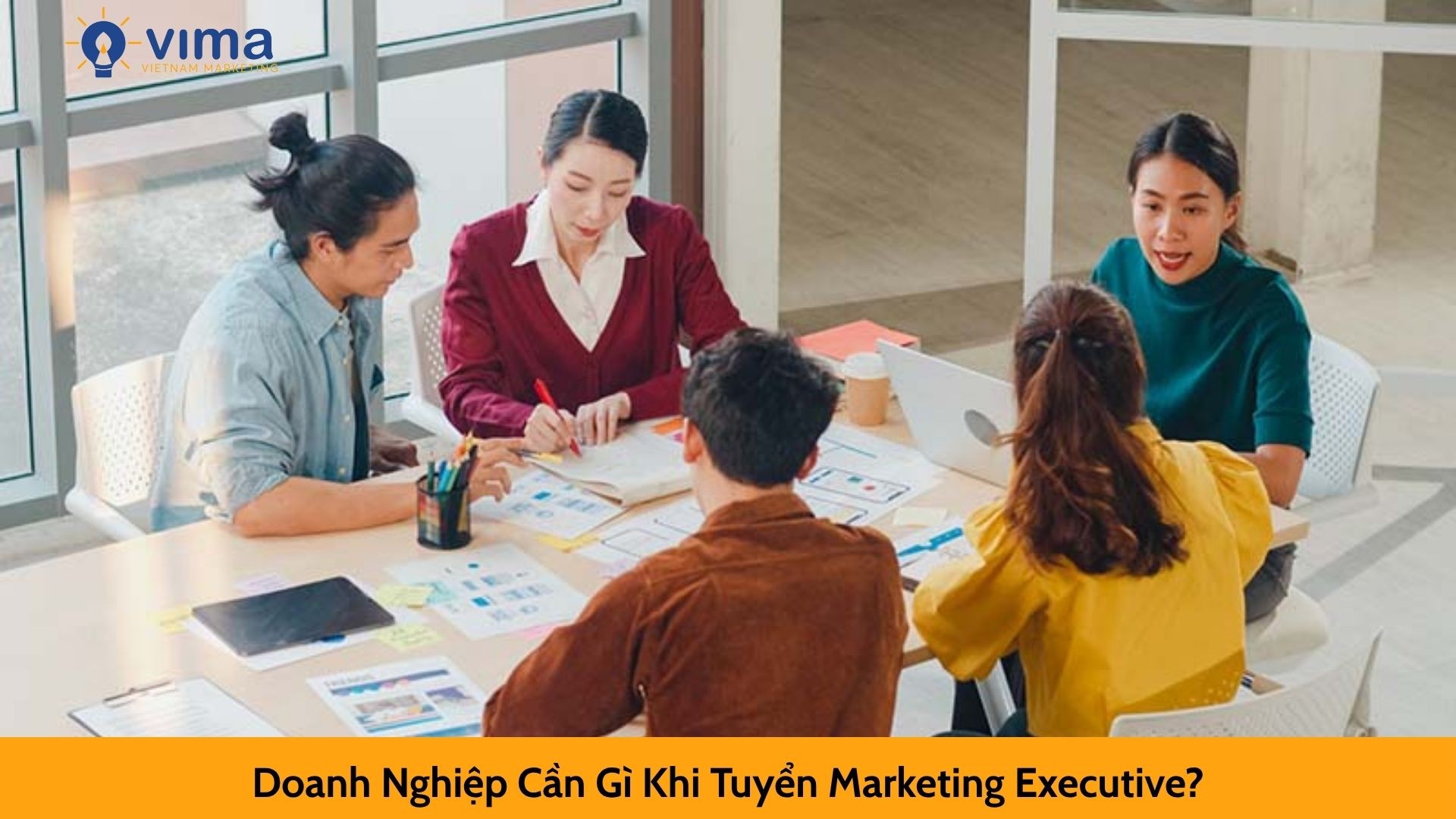  Doanh Nghiệp Cần Gì Khi Tuyển Marketing Executive?